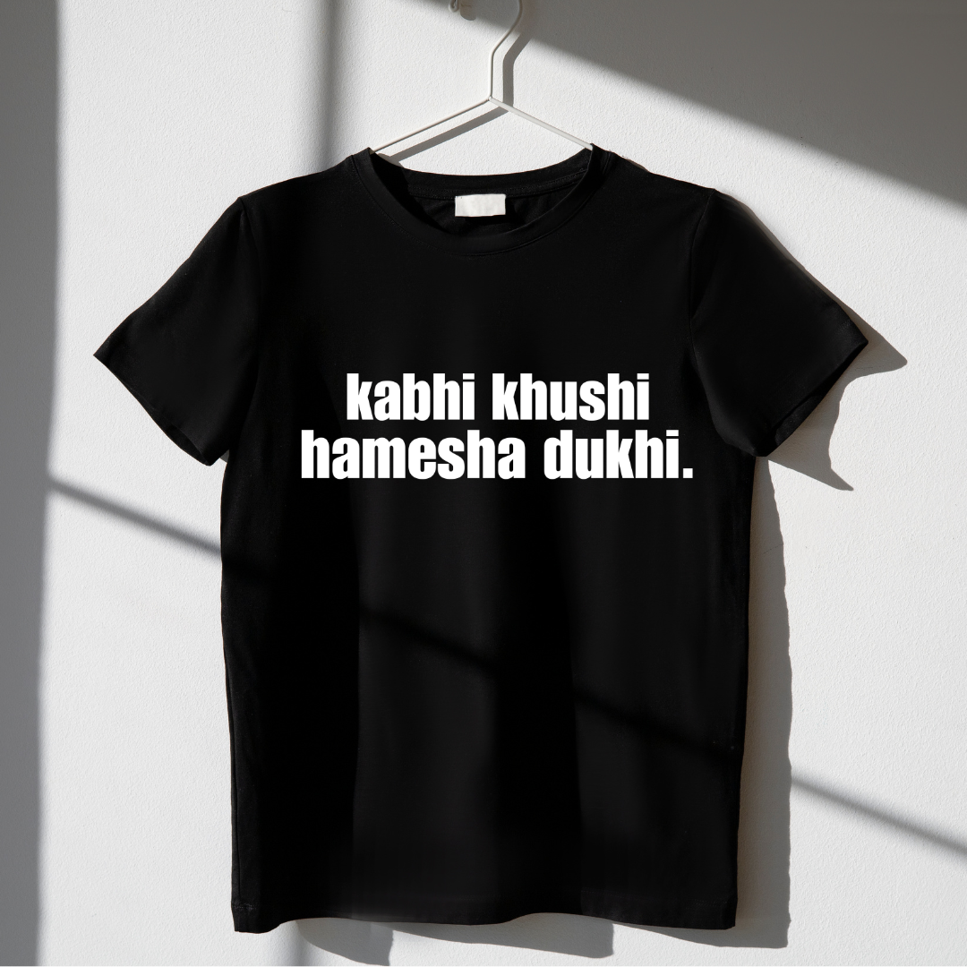 kabhi khushi hamesha dukhi. Premium Unisex T-Shirt